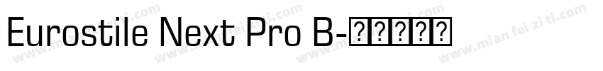 Eurostile Next Pro B字体转换